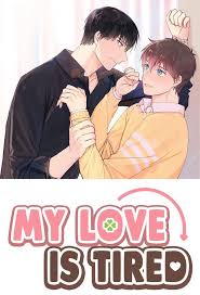 My Love İs Tired